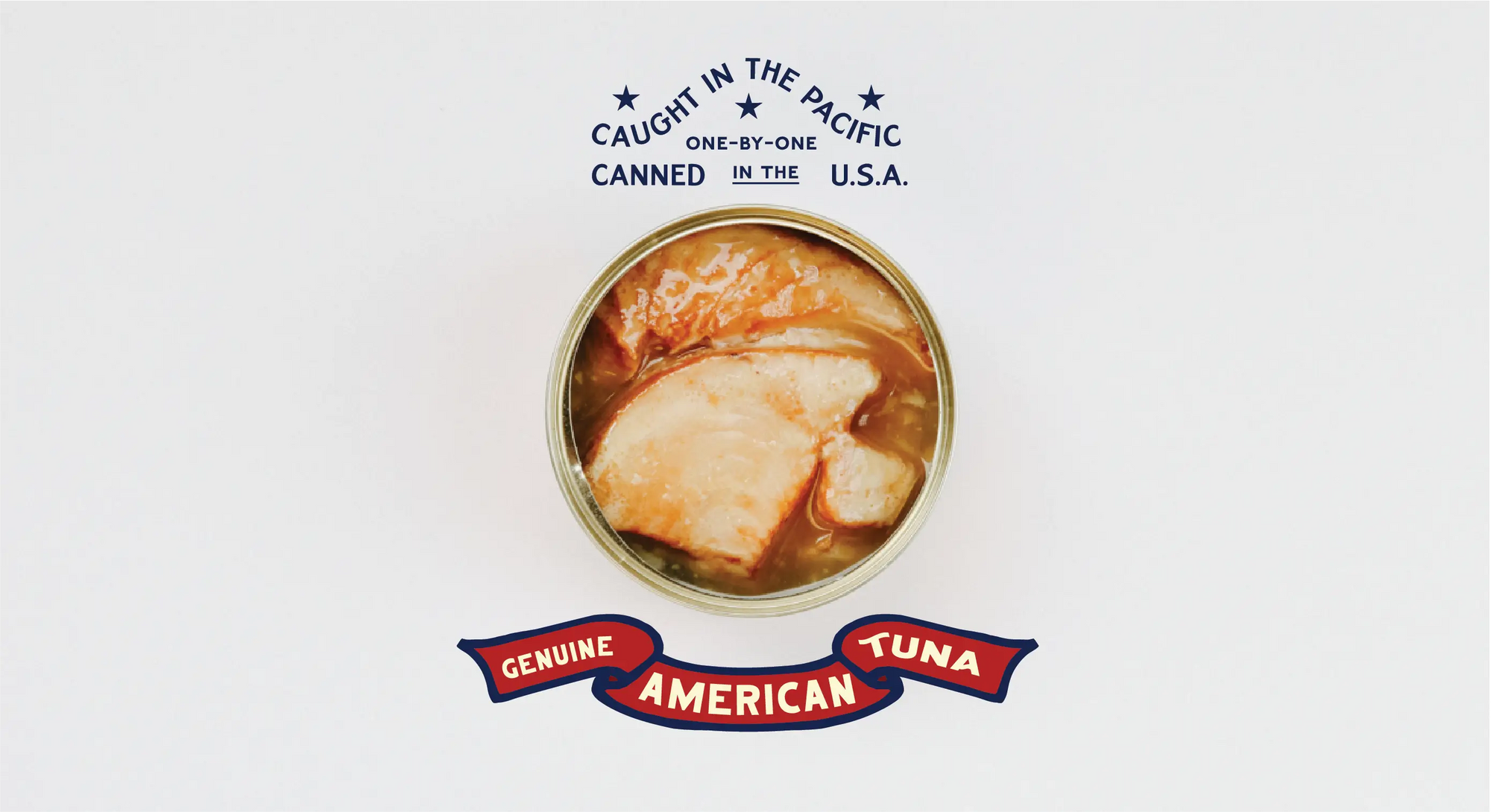 American Tuna in a can. 